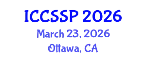 International Conference on Circuits, Systems, and Signal Processing (ICCSSP) March 23, 2026 - Ottawa, Canada