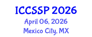 International Conference on Circuits, Systems, and Signal Processing (ICCSSP) April 06, 2026 - Mexico City, Mexico