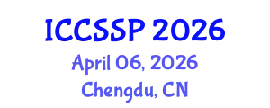 International Conference on Circuits, Systems, and Signal Processing (ICCSSP) April 06, 2026 - Chengdu, China