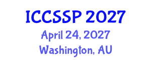 International Conference on Circuits, Systems, and Signal Processing (ICCSSP) April 24, 2027 - Washington, Australia