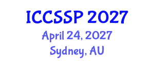 International Conference on Circuits, Systems, and Signal Processing (ICCSSP) April 24, 2027 - Sydney, Australia