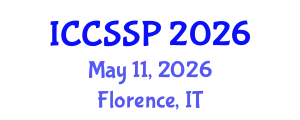 International Conference on Circuits, Systems, and Signal Processing (ICCSSP) May 11, 2026 - Florence, Italy