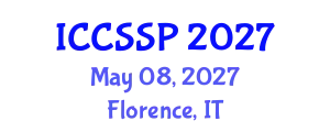 International Conference on Circuits, Systems, and Signal Processing (ICCSSP) May 08, 2027 - Florence, Italy