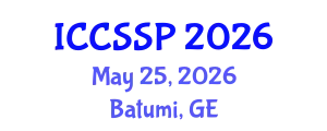 International Conference on Circuits, Systems, and Signal Processing (ICCSSP) May 25, 2026 - Batumi, Georgia