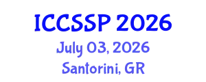 International Conference on Circuits, Systems, and Signal Processing (ICCSSP) July 03, 2026 - Santorini, Greece