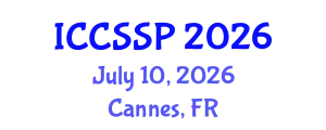 International Conference on Circuits, Systems, and Signal Processing (ICCSSP) July 10, 2026 - Cannes, France
