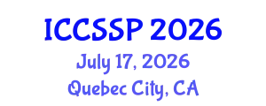 International Conference on Circuits, Systems, and Signal Processing (ICCSSP) July 17, 2026 - Quebec City, Canada