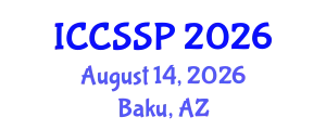 International Conference on Circuits, Systems, and Signal Processing (ICCSSP) August 14, 2026 - Baku, Azerbaijan