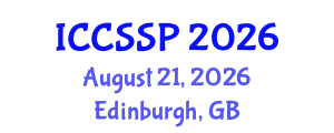 International Conference on Circuits, Systems, and Signal Processing (ICCSSP) August 21, 2026 - Edinburgh, United Kingdom