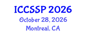 International Conference on Circuits, Systems, and Signal Processing (ICCSSP) October 28, 2026 - Montreal, Canada