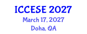 International Conference on Civil and Earth Science Engineering (ICCESE) March 17, 2027 - Doha, Qatar