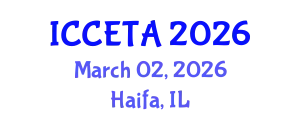 International Conference on Computer Engineering : Theory and Application (ICCETA) March 02, 2026 - Haifa, Israel