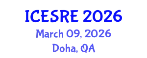 International Conference on Earth Science and Resource Engineering (ICESRE) March 09, 2026 - Doha, Qatar