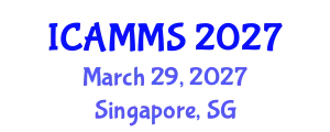 International Conference on Applied Mathematics, Modelling and Simulation (ICAMMS) March 29, 2027 - Singapore, Singapore