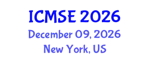 International Conference on Mechanical and Systems Engineering (ICMSE) December 09, 2026 - New York, United States