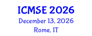International Conference on Mechanical and Systems Engineering (ICMSE) December 13, 2026 - Rome, Italy