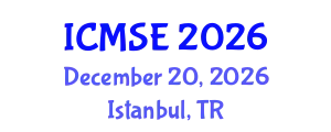 International Conference on Mechanical and Systems Engineering (ICMSE) December 20, 2026 - Istanbul, Turkey