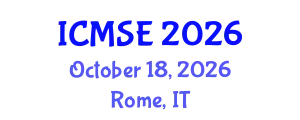 International Conference on Mechanical and Systems Engineering (ICMSE) October 18, 2026 - Rome, Italy