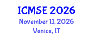 International Conference on Mechanical and Systems Engineering (ICMSE) November 11, 2026 - Venice, Italy