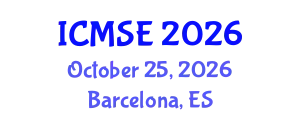 International Conference on Mechanical and Systems Engineering (ICMSE) October 25, 2026 - Barcelona, Spain