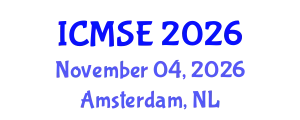 International Conference on Mechanical and Systems Engineering (ICMSE) November 04, 2026 - Amsterdam, Netherlands