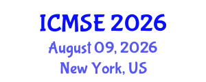 International Conference on Mechanical and Systems Engineering (ICMSE) August 09, 2026 - New York, United States