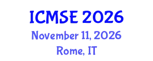 International Conference on Mechanical and Systems Engineering (ICMSE) November 11, 2026 - Rome, Italy