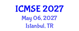 International Conference on Mechanical and Systems Engineering (ICMSE) May 06, 2027 - Istanbul, Turkey