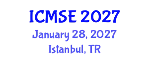 International Conference on Mechanical and Systems Engineering (ICMSE) January 28, 2027 - Istanbul, Turkey
