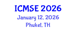 International Conference on Mechanical and Systems Engineering (ICMSE) January 12, 2026 - Phuket, Thailand
