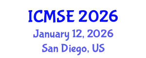 International Conference on Mechanical and Systems Engineering (ICMSE) January 12, 2026 - San Diego, United States