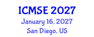 International Conference on Mechanical and Systems Engineering (ICMSE) January 16, 2027 - San Diego, United States