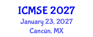 International Conference on Mechanical and Systems Engineering (ICMSE) January 23, 2027 - Cancún, Mexico