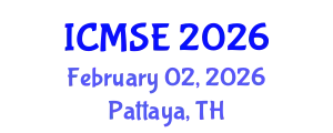 International Conference on Mechanical and Systems Engineering (ICMSE) February 02, 2026 - Pattaya, Thailand