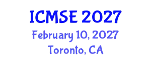 International Conference on Mechanical and Systems Engineering (ICMSE) February 10, 2027 - Toronto, Canada