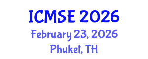 International Conference on Mechanical and Systems Engineering (ICMSE) February 23, 2026 - Phuket, Thailand