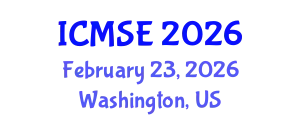 International Conference on Mechanical and Systems Engineering (ICMSE) February 23, 2026 - Washington, United States