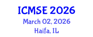 International Conference on Mechanical and Systems Engineering (ICMSE) March 02, 2026 - Haifa, Israel