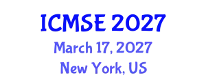 International Conference on Mechanical and Systems Engineering (ICMSE) March 17, 2027 - New York, United States