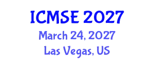 International Conference on Mechanical and Systems Engineering (ICMSE) March 24, 2027 - Las Vegas, United States