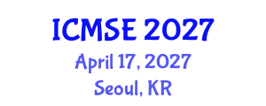 International Conference on Mechanical and Systems Engineering (ICMSE) April 17, 2027 - Seoul, Republic of Korea