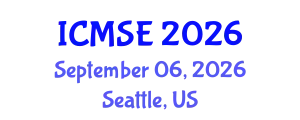 International Conference on Mechanical and Systems Engineering (ICMSE) September 06, 2026 - Seattle, United States