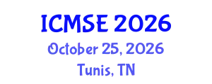 International Conference on Mechanical and Systems Engineering (ICMSE) October 25, 2026 - Tunis, Tunisia