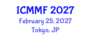 International Conference on Management, Marketing and Finances (ICMMF) February 25, 2027 - Tokyo, Japan