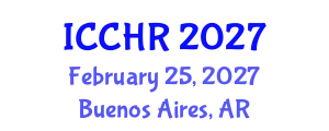 International Conference on Civil and Human Rights (ICCHR) February 25, 2027 - Buenos Aires, Argentina