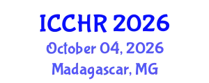 International Conference on Civil and Human Rights (ICCHR) October 04, 2026 - Madagascar, Madagascar