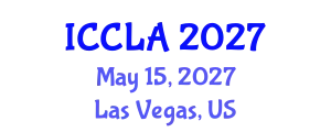 International Conference on Criminal Law Administration (ICCLA) May 15, 2027 - Las Vegas, United States