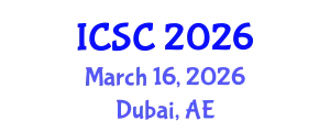 International Conference on Sociology and Criminology (ICSC) March 16, 2026 - Dubai, United Arab Emirates