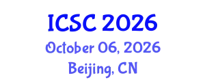 International Conference on Sociology and Criminology (ICSC) October 06, 2026 - Beijing, China