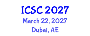 International Conference on Sociology and Criminology (ICSC) March 22, 2027 - Dubai, United Arab Emirates